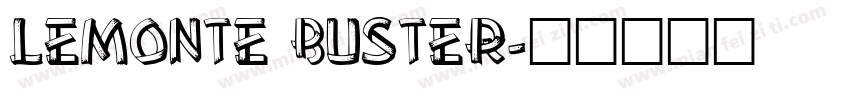 LEMONTE BUSTER字体转换